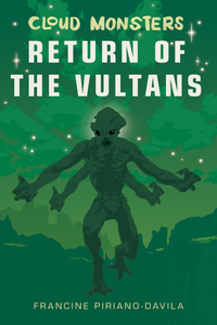 Cloud Monsters: Return of the Vultans﻿