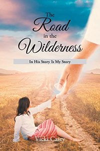 The Road in the Wilderness