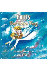 Emily and The Feel-Better Fairy