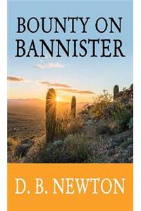 Bounty on Bannister