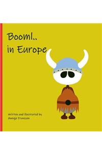Booml.. in Europe