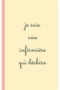 je suis une infirmiere qui dechire