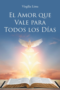 Amor que Vale para Todos los Días