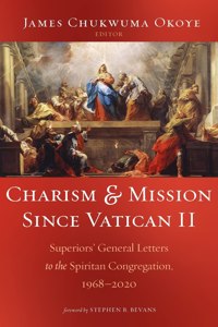 Charism and Mission Since Vatican II