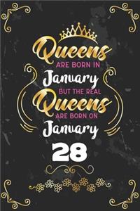 Queens Are Born In January But The Real Queens Are Born On January 28