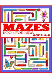 Mazes Book for Kids Ages 4-8