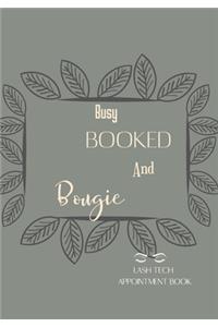 Busy, Booked and Bougie. Eyelash Appointment Diary