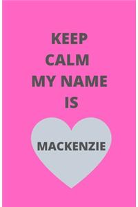 Keep Calm My Name Is