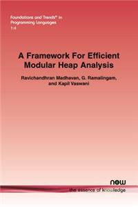 Framework for Efficient Modular Heap Analysis