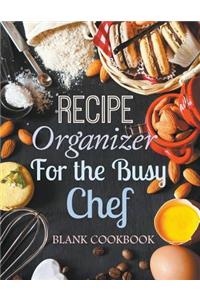 Recipe Organizer for the Busy Chef