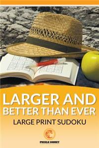 Larger and Better than Ever Large Print Sudoku