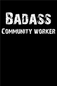 Badass Community Worker