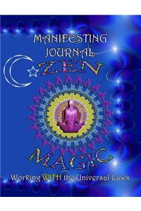 Manifesting Journal ZEN MAGIC