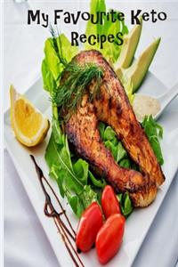 My Favorite Keto Recipes