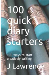100 quick diary starters
