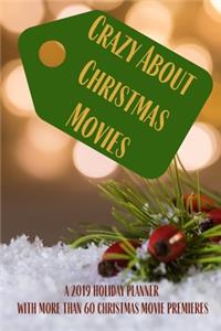 Crazy About Christmas Movies