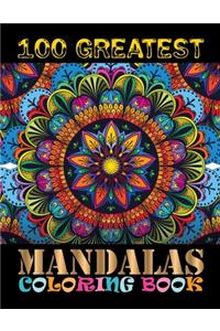 100 Greatest Mandalas Coloring Book