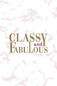 Classy And Fabulous