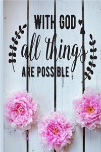 With God All Things Are Possible: 2020 Diary, Planner, Organiser - Week Per View - Christian Gift with Biblical Quote