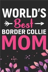 World's Best Border Collie Mom