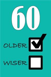 60 Older Wiser