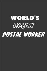 World's Okayest Postal Worker Notebook