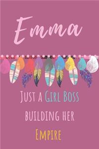 Emma. Just A Girl Boss Building Her Empire