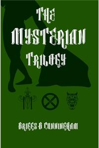 The Mysterian Trilogy
