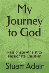 My Journey to God