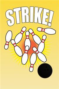 Strike!