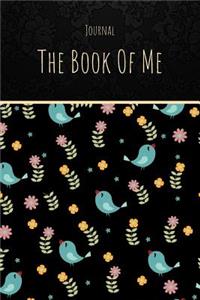 Journal the Book of Me