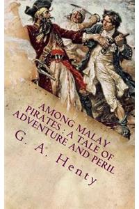 Among Malay Pirates