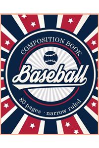 Baseball Composition Notebook