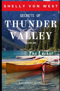 Secrets of Thunder Valley