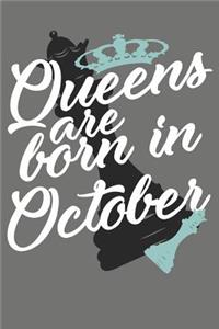 Queens Are Born in October - Birthday Month Journals