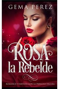 Rosa La Rebelde