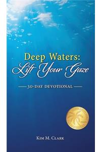 Deep Waters