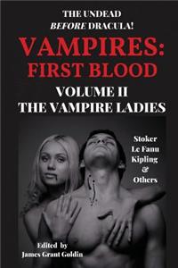 Vampires First Blood Volume II