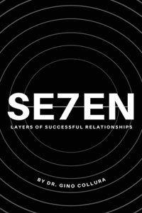 Seven Layers of Successful Relationships