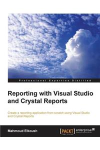 Reporting with Visual Studio and Crystal Reports