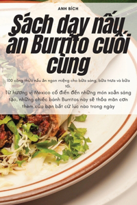 Sách dạy nấu ăn Burrito cuối cùng