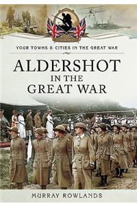 Aldershot in the Great War