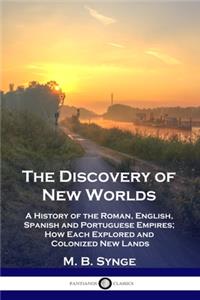 Discovery of New Worlds