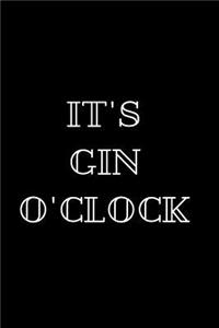Gift Notebook for Gin Lovers, Blank Ruled Journal It's Gin O'Clock
