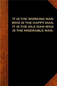 2019 Weekly Planner Ben Franklin Quote Working Man Vintage Style