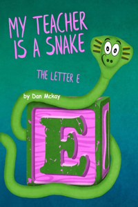 My Teacher is a Snake