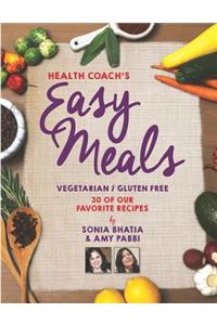 Health Coach's Easy Meals