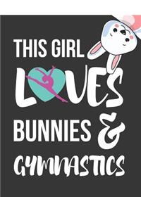 This Girl Loves Bunnies & Gymnastics