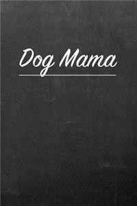 Dog Mama