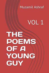 The Poems of a Young Guy